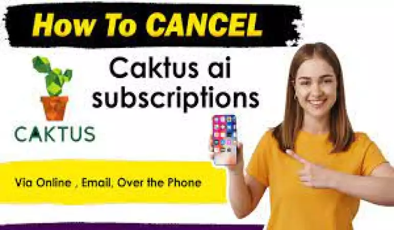 How To Cancel Caktus AI Subscription – Step-by-Step Guide