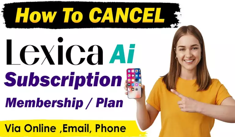 How To Cancel Lexica AI Subscription – Step-by-Step Guide